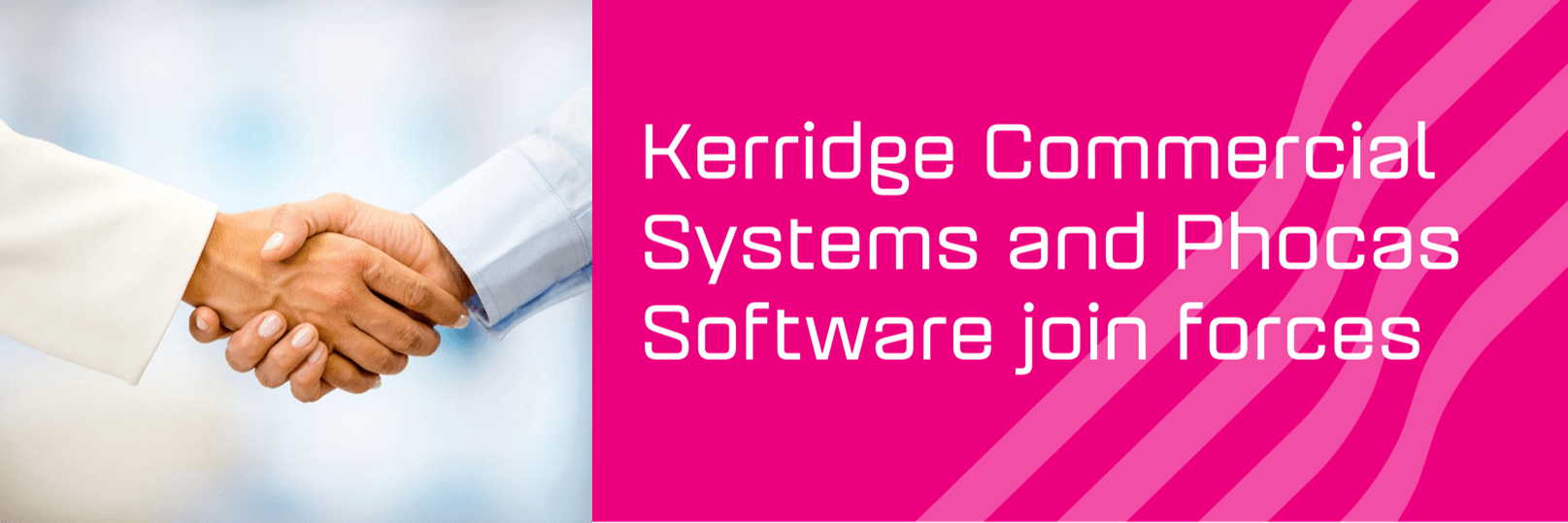 Kerridge Commercial Systems and Phocas Software join forces to enable distributive trades to feel good about data