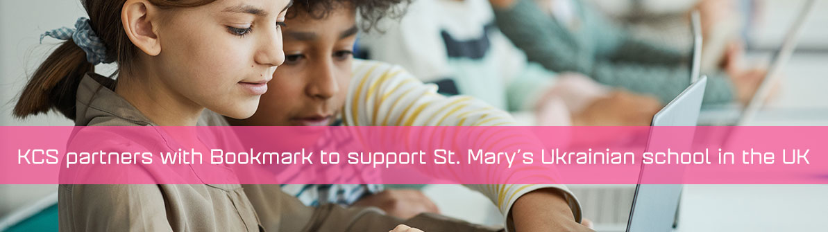 KCS partners with Bookmark to support St. Mary’s Ukrainian school in the UK